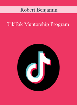 Robert Benjamin TikTok Mentorship Program 250x343 1 - eSy[GB]