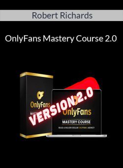 Robert Richards OnlyFans Mastery Course 2 250x343 1 - eSy[GB]