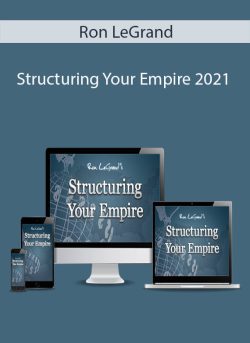 Ron LeGrand E28093 Structuring Your Empire 2021 250x343 1 - eSy[GB]