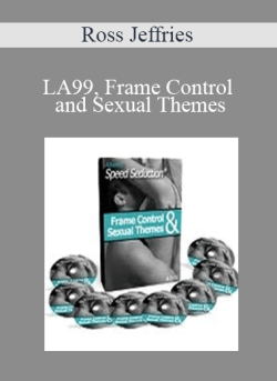 Ross Jeffries LA99 Frame Control and Sexual Themes 250x343 1 - eSy[GB]