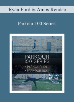 Ryan Ford Amos Rendao Parkour 100 Series 250x343 1 - eSy[GB]