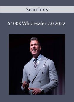 Sean Terry 100K Wholesaler 2.0 2022 250x343 1 - eSy[GB]