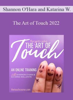 Shannon OHara and Katarina Wallentin The Art of Touch 2022 250x343 1 - eSy[GB]