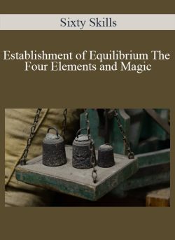 Sixty Skills Establishment of Equilibrium The Four Elements and Magic 250x343 1 - eSy[GB]