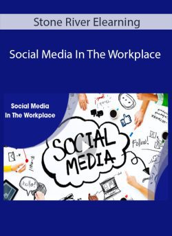 Stone River Elearning Social Media In The Workplace 250x343 1 - eSy[GB]