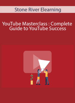 Stone River Elearning YouTube Masterclass Complete Guide to YouTube Success 250x343 1 - eSy[GB]