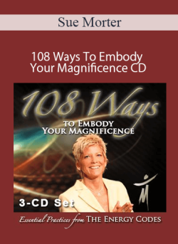 Sue Morter 108 Ways To Embody Your Magnificence CD 250x343 1 - eSy[GB]