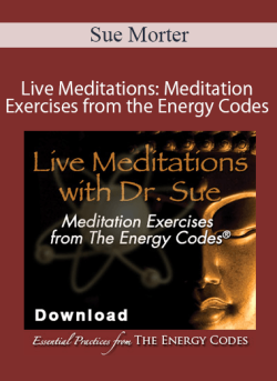 Sue Morter Live Meditations Meditation Exercises from the Energy Codes 250x343 1 - eSy[GB]