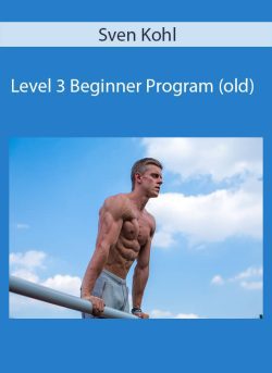 Sven Kohl Level 3 Beginner Program old 250x343 1 - eSy[GB]