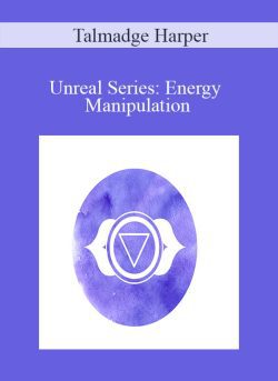 Talmadge Harper Unreal Series Energy Manipulation 250x343 1 - eSy[GB]