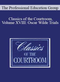 The Professional Education Group Classics of the Courtroom Volume XVIII Oscar Wilde Trials 250x343 1 - eSy[GB]