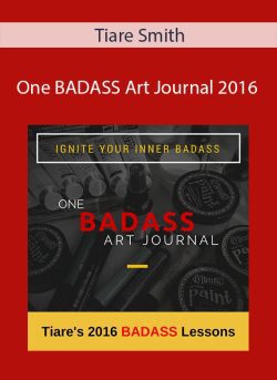 Tiare Smith One BADASS Art Journal 2016 250x343 1 - eSy[GB]