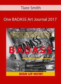 Tiare Smith One BADASS Art Journal 2017 250x343 1 - eSy[GB]