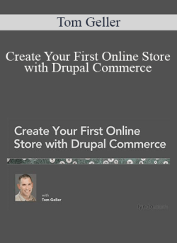 Tom Geller Create Your First Online Store with Drupal Commerce 250x343 1 - eSy[GB]