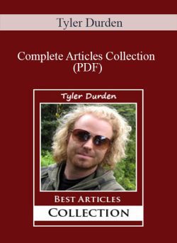 Tyler Durden Complete Articles Collection PDF 250x343 1 - eSy[GB]