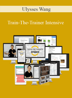 Ulysses Wang Train The Trainer Intensive 250x343 1 - eSy[GB]