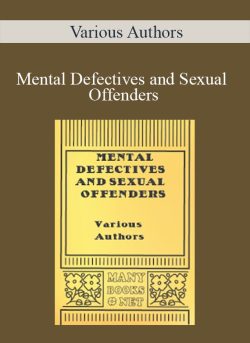 Various Authors Mental Defectives and Sexual Offenders 250x343 1 - eSy[GB]