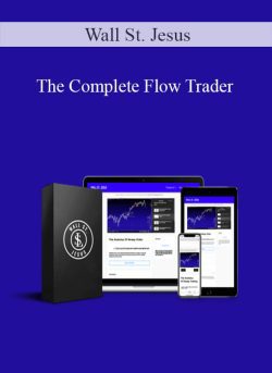 Wall St. Jesus The Complete Flow Trader 250x343 1 - eSy[GB]