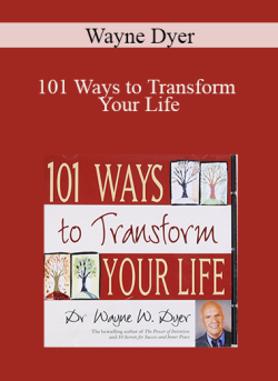 Wayne Dyer 101 Ways to Transform Your Life 250x343 1 - eSy[GB]