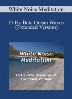 White Noise Meditation 15 Hz Beta Ocean Waves Extended Version 250x343 1 - eSy[GB]