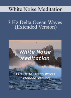 White Noise Meditation 3 Hz Delta Ocean Waves Extended Version 250x343 1 - eSy[GB]