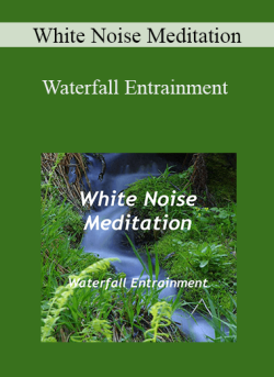 White Noise Meditation Waterfall Entrainment 250x343 1 - eSy[GB]