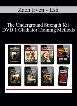 Zach Even Esh The Underground Strength Kit DVD 1 Gladiator Training Methods 250x343 1 - eSy[GB]