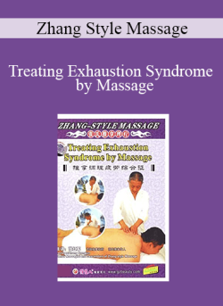 Zhang Style Massage Treating Exhaustion Syndrome by Massage 250x343 1 - eSy[GB]